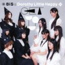 BiSとDorothy Little Happy / GET YOU（BiS盤） [CD]