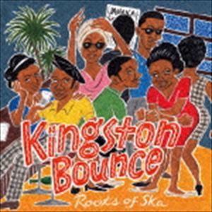 Blues - キングストン・バウンス〜ルーツ・オブ・スカ [CD]