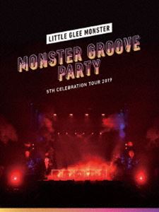 Little Glee Monster 5th Celebration Tour 2019 `MONSTER GROOVE PARTY`i񐶎YՁj [Blu-ray]