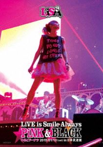 LiSA／LiVE is Smile Always～PiNK＆BLACK～in日本武道館「いちごドーナツ」 [Blu-ray]