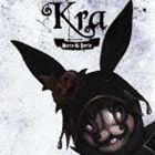 Kra / ナロとトルテ（通常盤） [CD]