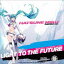 TEAM MIRAI  KO KIMURA  ZANIO / LIGHT TO THE FUTURE [CD]