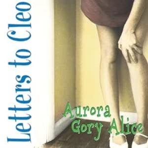輸入盤 LETTERS TO CLEO / AURORA GORY ALICE （REMASTERED SEA BLUE EDITION） [LP]
