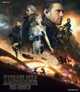 KINGSGLAIVE FINAL FANTASY XV [Blu-ray]