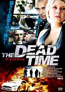 THE DEADTIME ザ・デッドタイム [DVD]