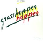 GRASSHOPPER詳しい納期他、ご注文時はお支払・送料・返品のページをご確認ください発売日2013/2/26J.J. CALE / GRASSHOPPERJ.J.ケイル / グラスホッパー ジャンル 洋楽ソウル/R&B 関連キーワード J.J.ケイルJ.J. CALE※こちらの商品は【アナログレコード】のため、対応する機器以外での再生はできません。 種別 LP 【輸入盤】 JAN 0600753419267登録日2013/05/08
