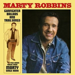 輸入盤 MARTY ROBBINS / GUNFIGHTER BALLADS AND TRAIL SONGS （COLOURED） LP
