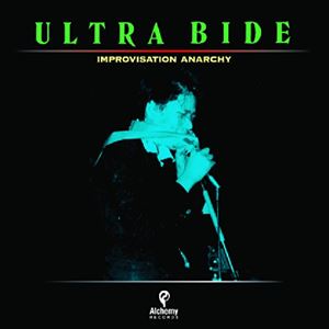 ULTRA BIDE / インプロビゼーション・アナーキー ＋1 [CD]