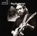 輸入盤 ROY BUCHANAN / DEFINITIVE COLLECTION [CD]