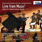 原田慶太楼 金子三勇士（cond／p） / ミューザ川崎シンフォニーホール＆東京交響楽団 LIVE from MUZA! ≪モーツァルト・マチネ第40回≫（HQ-Hybrid CD） [CD]