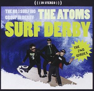 Rock, Pop - The Atoms / Surf Derby [CD]