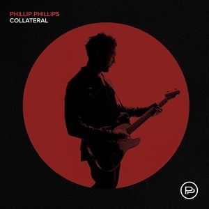 A PHILLIP PHILLIPS / COLLATERAL [CD]