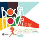 BOSSA NOVA BABY [CD]