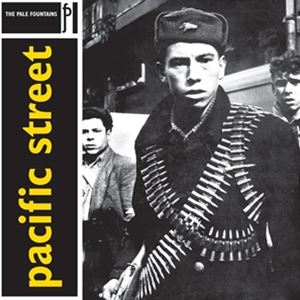 輸入盤 PALE FOUNTAINS / PACIFIC STREET （OGV） （UK） LP