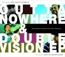 p[NBWbg / Outta Nowhere  Double Vision EP [CD]