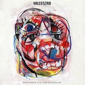 輸入盤 HALESTORM / REANIMATE 3.0 ： THE COVERS EP [LP]