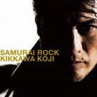 吉川晃司 / SAMURAI ROCK（通常盤） [CD]