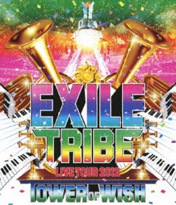 EXILE TRIBE LIVE TOUR 2012 TOWER OF WISH（3枚組） [Blu-ray]