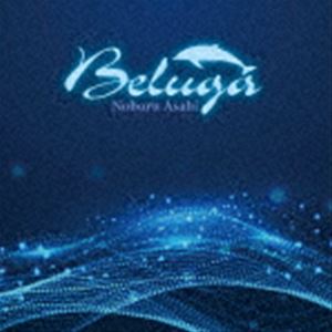 Noboru Asahi / Beluga [CD]