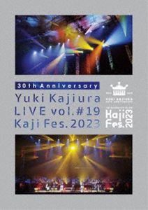 梶浦由記／30th Anniversary Yuki Kajiura LIVE vol.＃19 Kaji Fes.2023（完全生産限定盤） ※追加受注生産分 [Blu-ray]