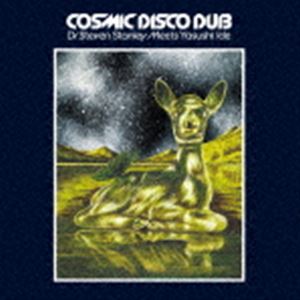 井出靖 / Dr.Steven Stanley Meets Yasushi Ide COSMIC DISCO DUB 