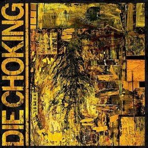 DIE CHOKING / IV [CD]