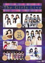 The Girls Live Vol.25 [DVD]