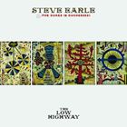 輸入盤 STEVE EARLE ＆ THE DUKES / LOW HIGHWAY [LP]