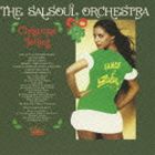 ザ・サルソウル・オーケストラ / クリスマス・ジョリーズ [CD]