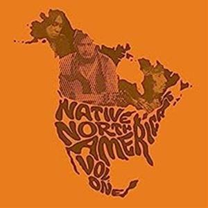 A VARIOUS / NATIVE NORTH AMERICA iVOL. 1j [LP]