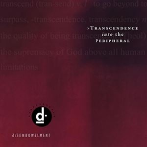 ͢���� DISEMBOWELMENT / TRANSCENDENCE INTO THE PERIPHERAL ��COLORED�� [2LP]