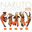 NARUTO GREATEST HITS!!!!!（期間生産限定盤／CD＋DVD） [CD]
