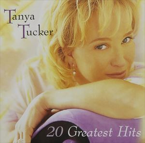 ͢ TANYA TUCKER / 20 GREATEST HITS [CD]
