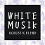 WHITE MUSIK -ACOUSTIC BLEND- [CD]