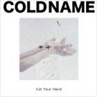 Artist Name: Ha Line - Cold Name / Eat Your Hand [CD]