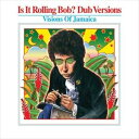 IS IT ROLLIN BOB? ： DUB VERSION ： VISIONS OF JAMAICA詳しい納期他、ご注文時はお支払・送料・返品のページをご確認ください発売日2005/4/19VARIOUS / IS IT ROLLIN BOB? ： DUB VERSION ： VISIONS OF JAMAICAヴァリアス / イズ・イット・ローリング・ボブ? ジャンル 洋楽レゲエ 関連キーワード ヴァリアスVARIOUS 種別 CD 【輸入盤】 JAN 0060768994324 登録日2012/07/02