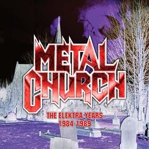 A METAL CHURCH / ELEKTRA YEARS 1984-1989 [3CD]