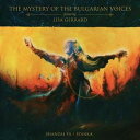 A MYSTERY OF THE BULGARIAN VOICES / SHANDAI YA^STANKA iDIGj [CD]