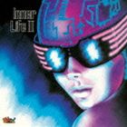 インナー・ライフ / II [CD]