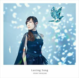 高垣彩陽 / Lasting Song（通常盤） CD