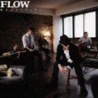 FLOW / ιΩեƥ̾ס [CD]