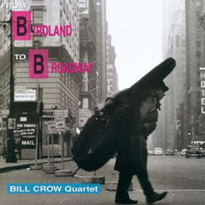 ビル・クロウ・カルテット / さよならバードランド [レコード 12inch]