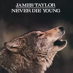 輸入盤 TAYLOR JAMES / NEVER DIE YOUNG LP