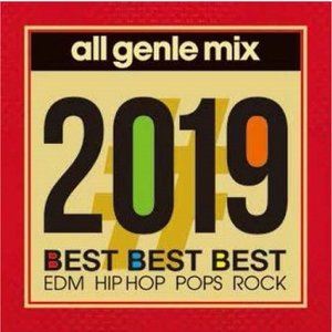 2019 BEST -all genle mix- [CD]