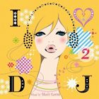 Artist Name: A Line - I Love DJ 2 Jazzy Cover Mix - Mixed by Takashi Kawate [CD]