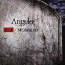 Angelo / RIP／MOMENT（初回限定盤A／CD＋DVD） [CD]