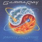 ガンマ・レイ / インサニティ・アンド・ジニアス [CD]