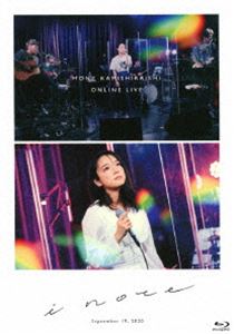 上白石萌音／MONE KAMISHIRAISHI ONLINE LIVE 2020「i note」 [Blu-ray]