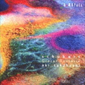 高橋アキ（p） / シューベルト：グラーツ幻想曲 [CD]