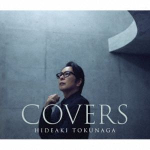徳永英明 / COVERS（初回限定盤Bタイプ） [CD]